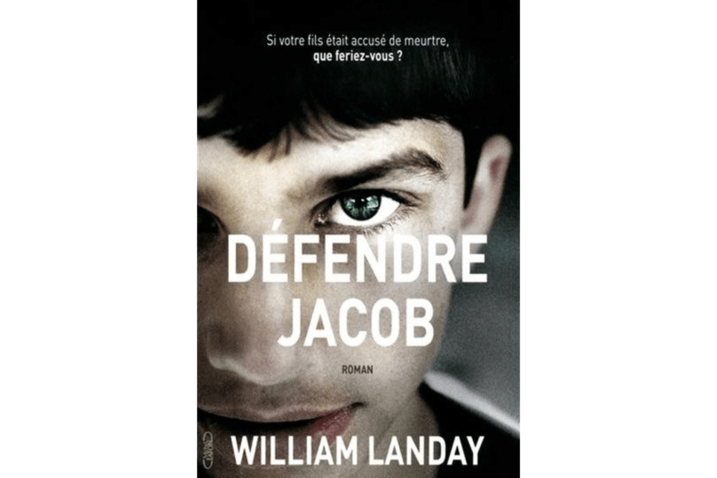 Défendre Jacob (LANDAY, William)